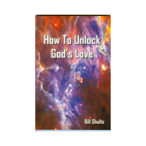 How To Unlock God's Love